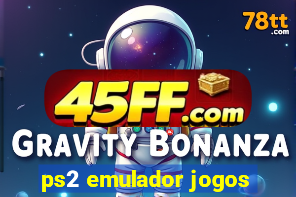 ps2 emulador jogos